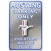 Kép 1/2 - Mustang Parking Only fémplakát 28,8 x 43,8 "TACM637 Violators will be towed"