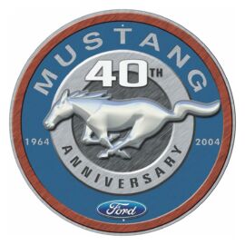 Ford Mustang 40TH ANNIVERSARY kör alakú fémplakát 30 cm "TACD1206"