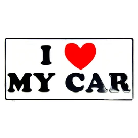 I love my car dombornyomott fémtábla/rendszámtábla 30,1 x 15,1 cm 