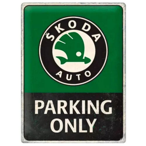 Skoda "Parking Only" dombornyomott fémplakát 30 x 40 cm "23347"